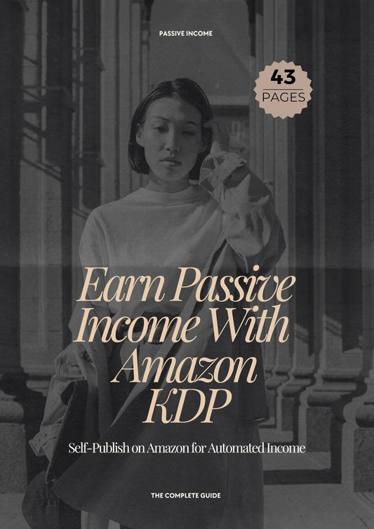 Earn Passive Income With Amazon KDP